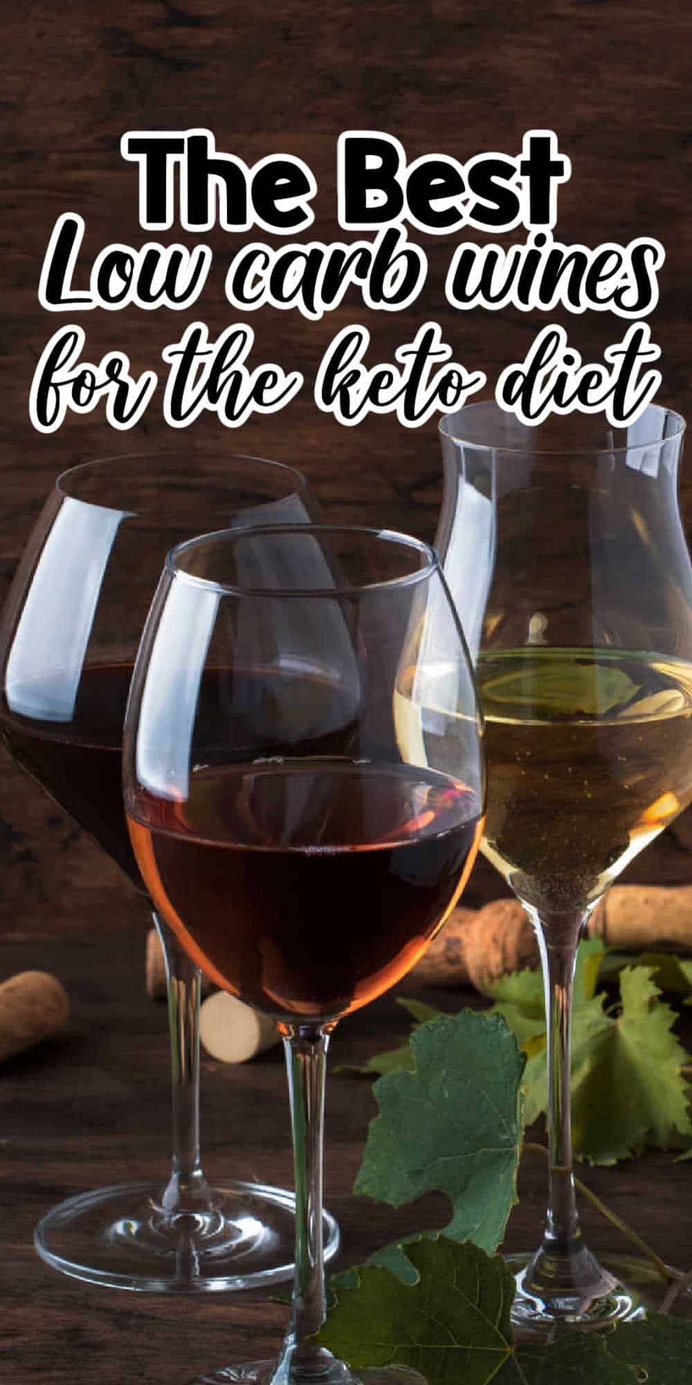 The Best Low Carb Wines You Can Enjoy on the Keto Diet • Low Carb Nomad